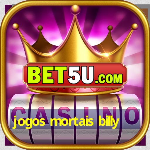 jogos mortais billy